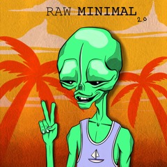 RAW MINIMAL 2.0 / Francisco Barco podcast