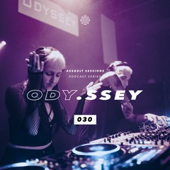Assault Sessions 030 - ODY.SSEY