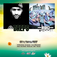 Ego Trippin & Dreps 4 For All 29.3.2025