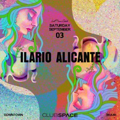 Ilario Alicante Space Miami 9-3-2022