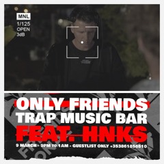 HNKS - Live @ Trap for Madeira Friends | March 2024