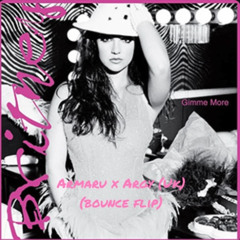 Britney Spears - Gimme More (Amaru x Argy - Bounce Flip)