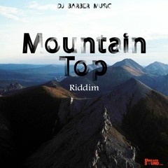 Mountain Top Riddim (Dancehall, Popcaan Type Beat)