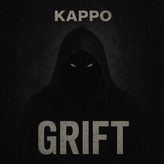 Kappo - Grift (FREE DOWNLOAD)