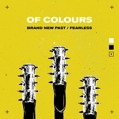 OF COLOURS - Fearless