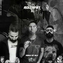 Moltafet 2 (BLH Remix)