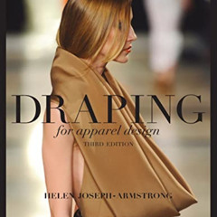 download EPUB 📌 Draping for Apparel Design by  Helen Joseph-Armstrong EPUB KINDLE PD