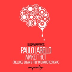 Paulo Labello - MAKE IT HOT
