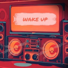 Wake Up - Deep House Groovy Station