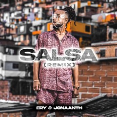 Ery & Jonaanth - Salsa (Remix)