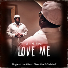 Will G. Soul Love Me