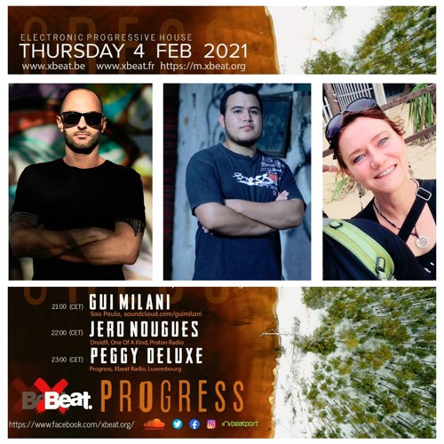 XBeat Radio >> Gui Milani >> Jero Nougues >> Peggy Deluxe >> 04.02.21
