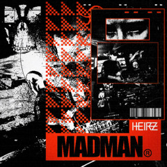 MADMAN (FREE DL | THANK YOU FOR 4K FOLLOWERS)