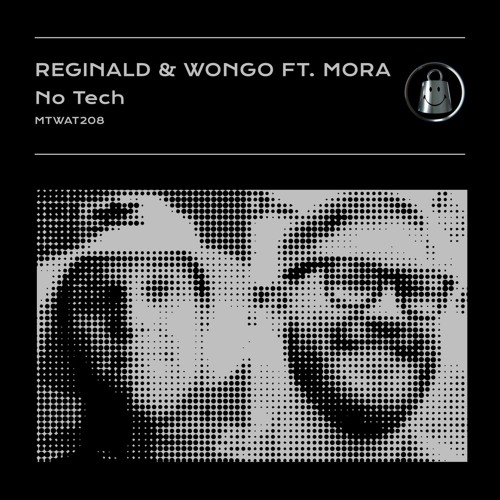 Reginald, Wongo - No Tech (feat. Mora)