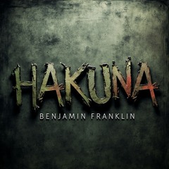 BENJAMIN FRANKLIN-HAKUNA (Marbella club mix)