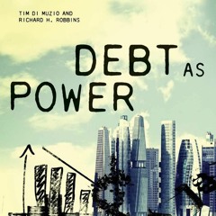 {READ} Debt as Power (Theory for a Global Age)