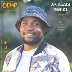 Artless Being in the mix July 2023