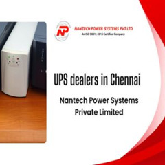ups dealers in Chennai - Nantech Power Systems Pvt Ltd