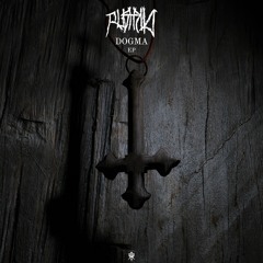 Dogma Ep (out on Oblivion audio)
