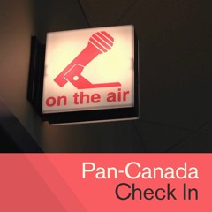 Pan-Canada Check In