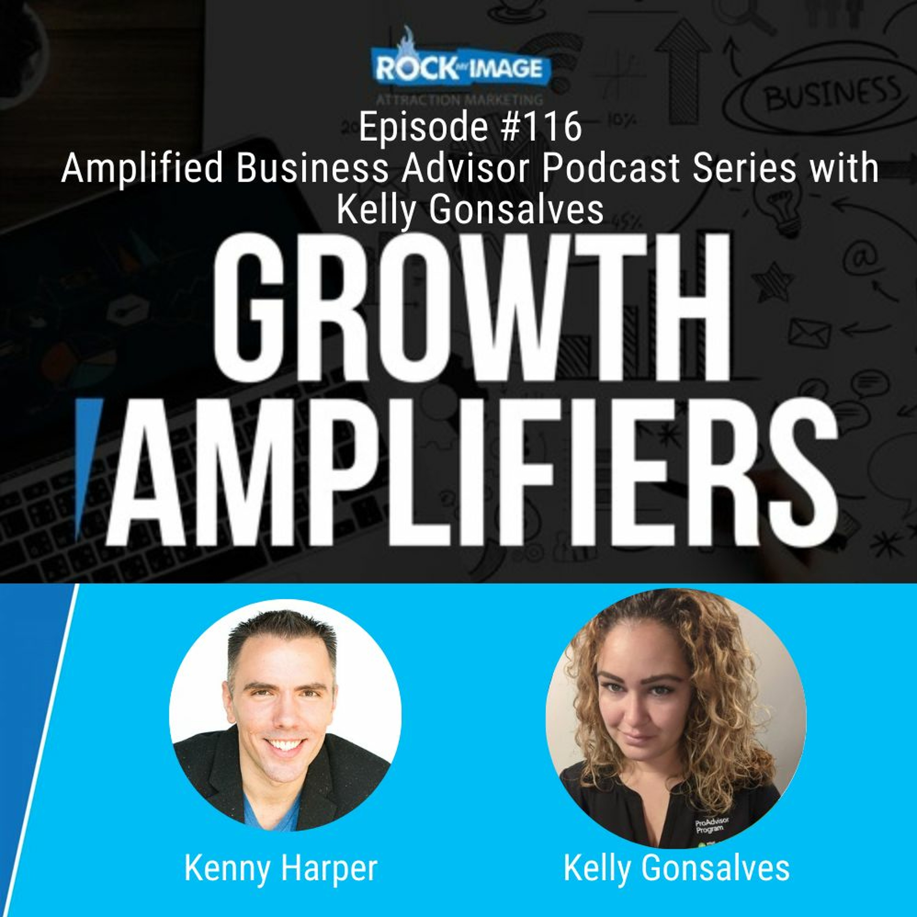 Amplified Business Advisor Podcast Series with Kelly Gonsalves episode artwork