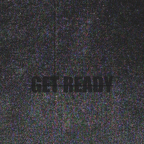 GET READY