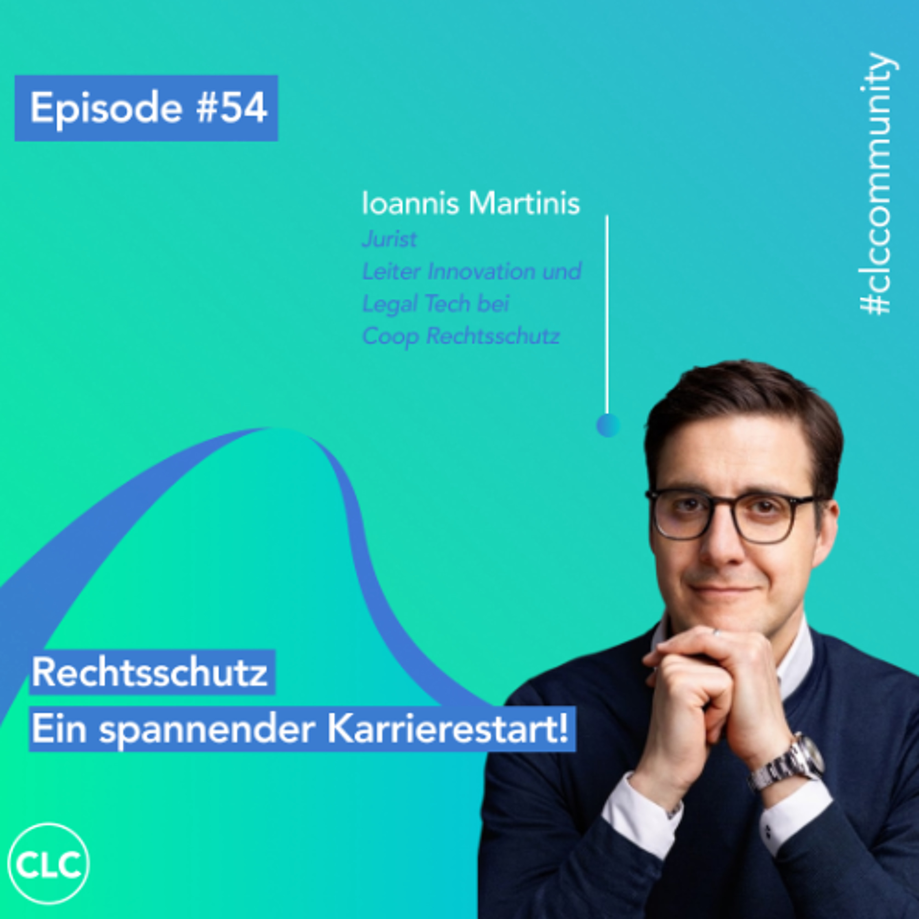 Episode #54: Rechtsschutz: Ein spannender Karrierestart! episode artwork
