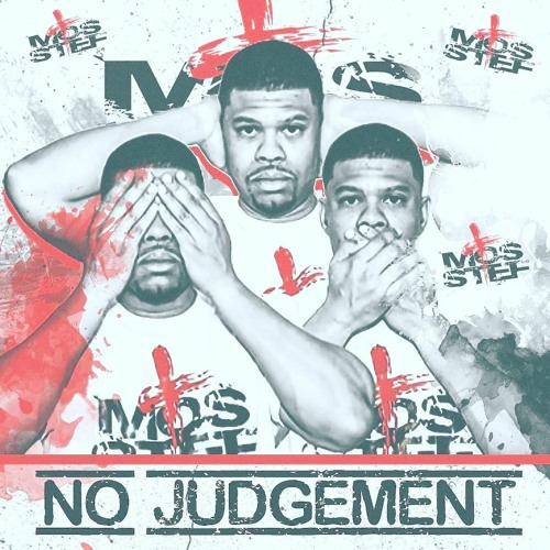 Mos Stef - No Judgement