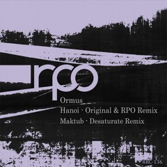 Ormus - Maktub (Desaturate Remix)