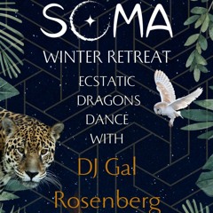 Drakaris, Muthafucka!!! // A Fire-Breathing Ecstatic Set @ SOMA Winter Retreat, Yavne'el // 16.2.23