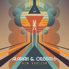Aladiah & Orbiter6 - New Horizon | Out 23.04