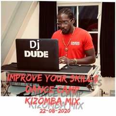 DJ Dude Improve Your Skills Dance Camp Kizz mix