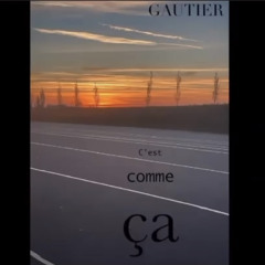 C'est Comme Ça