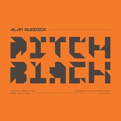 Alan Ruddick - Pitch Black 022