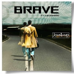 BRAVE (ft. Lin Howard)