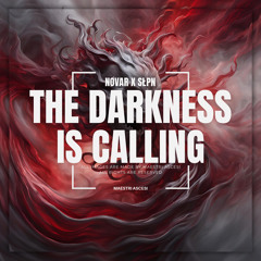 NØVAR X SŁPN - The Darkness Is Calling