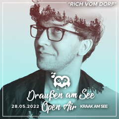 Rich Vom Dorf - VMF Open Air (28.05.22)