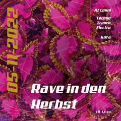 Rave in den Herbst • 05.11.2022 •  AZ Conni, Dresden