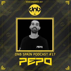 PEPO - DNB Spain Podcast #17