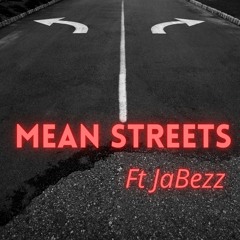 Mean Streets ft JaBezz instrumental
