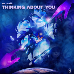 Thinking About You