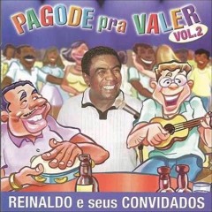 ME ENGANA QUE EU GOSTO/PURA SEMENTE | REINALDO E SEUS CONVIDADOS 2 PART. ROYCE DO CAVACO