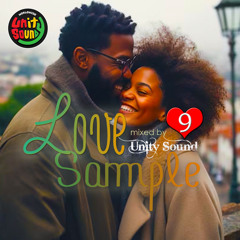 Unity Sound - Love Sample v9 - Lovers Rock Reggae - Feb 2025