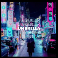 Umbrella (Darren Omnet Edit)