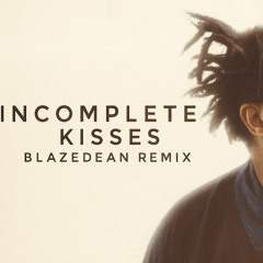 Sampha - incomplete kisses - ( BlazeDean remix )