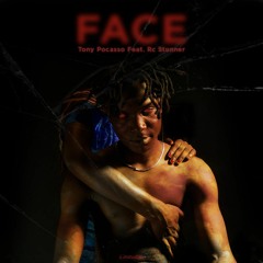 Tony Pocasso - Face (Feat. RC Stunner) Prod. AJP PROD.mp3