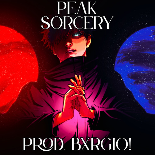 Peak Sorcery | Prod. BXRGIO! |