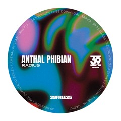 [Free DL] anthal phibian - Radius (39FREE25)