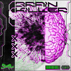SENRALL - BRAIN KILLER