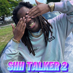 Cjwiththedreads- SHH TALKER 2